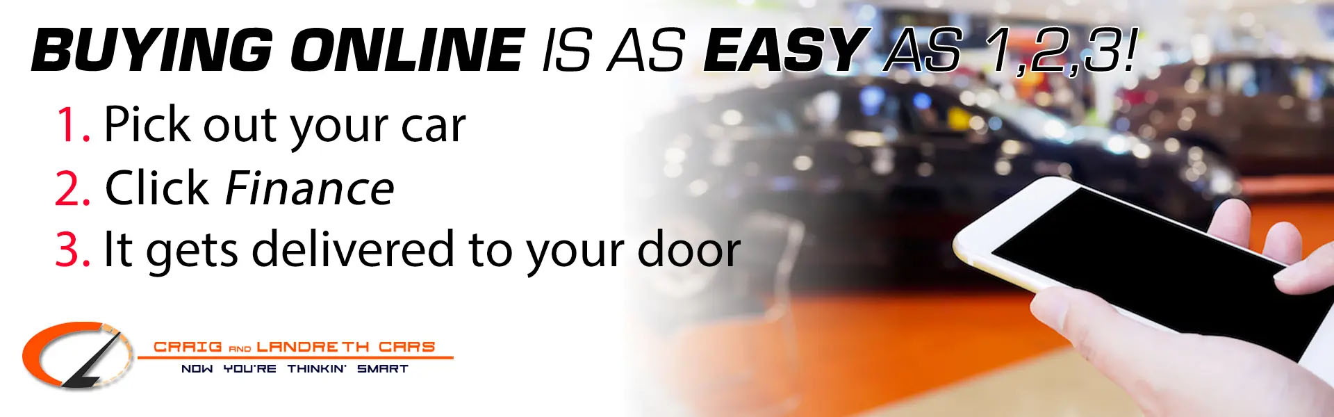 Buying Online is as easy as 1, 2, 3
