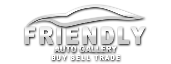 Friendly Auto Gallery BUY SELL TRADE