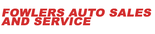Fowlers Auto Sales and Service