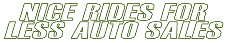 Nice Rides For Less Auto Sales