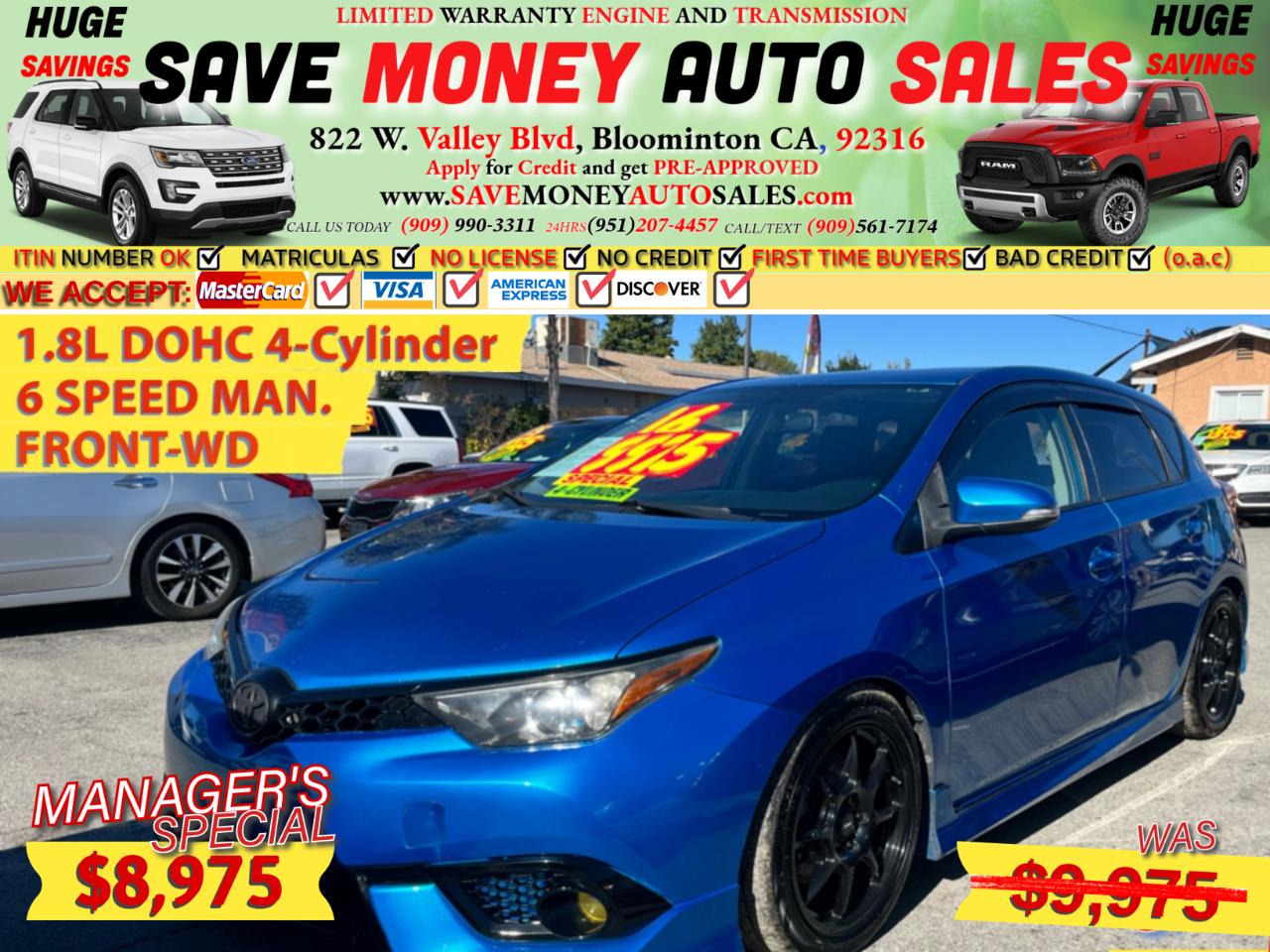 2016 Scion iM 1.8L DOHC 4-Cylinder>6 SPEED MANUAL>FRONT-WD