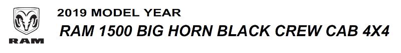 RAM 1500 Big Horn Crew Cab SWB 4WD 2019