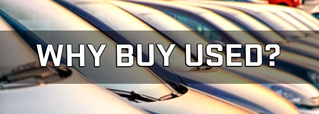 Why Buy Used Cars in Morgantown and Columbus, IN