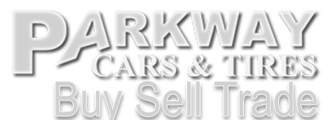 Parkway Cars and Tires BUY SELL TRADE
