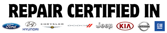 We are Repair certified in Ford, Hyundai, Chrysler, Dodge, Jeep, Kia, Nissan and GM vehicles